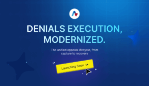 Accelirate Announces the Launch of a New, Scalable Product for Denials and Appeals Management in Healthcare